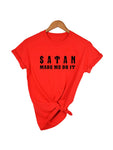 Satan Made Me Do METALLINE MATHERS