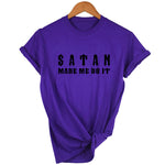 Satan Made Me Do METALLINE MATHERS