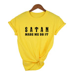 Satan Made Me Do METALLINE MATHERS