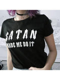 Satan Made Me Do METALLINE MATHERS
