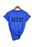 Satan Made Me Do METALLINE MATHERS