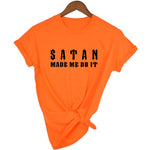 Satan Made Me Do METALLINE MATHERS